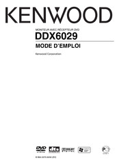 Kenwood DDX6029 Mode D'emploi