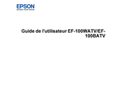 Epson EF-100WATV Guide De L'utilisateur