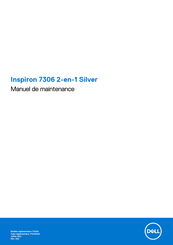 Dell Inspiron 7306 2-en-1 Silver Manuel De Maintenance