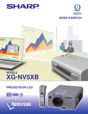 Sharp Notevision XG-NV5XB Mode D'emploi