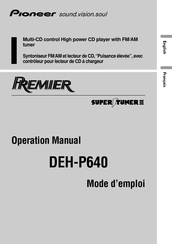Pioneer PREMIER DEH-P640 Mode D'emploi