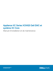 Dell XC Core Manuel D'installation Et De Maintenance