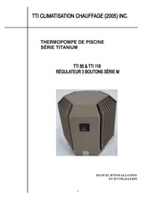 TTI TITANIUM Série Manuel D'installation Et D'utilisation