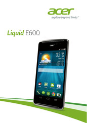 Acer Liquid E600 Manuel De L'utilisateur