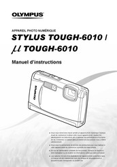 Olympus STYLUS TOUGH-6010 Manuel D'instructions