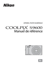 Nikon COOLPIX S9600 Manuel De Référence