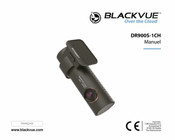 BlackVue DR900S-1CH Mode D'emploi