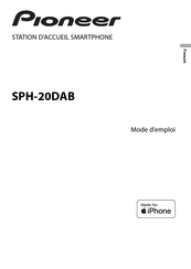 Pioneer SPH-20DAB Mode D'emploi