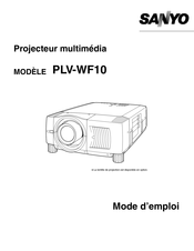 Sanyo PLV-WF10 Mode D'emploi