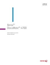 Xerox DocuMate 4700 Guide De L'utilisateur
