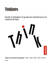 Lenovo ThinkCentre M720s Guide D'utilisation Et Guide De Maintenance