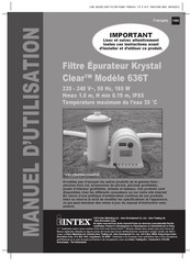 Intex Krystal Clear 636T Manuel D'utilisation