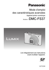 Panasonic LUMIX DMC-FS37 Mode D'emploi