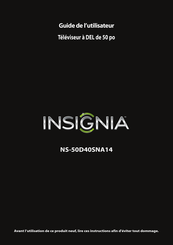 Insignia NS-50D40SNA14 Guide De L'utilisateur