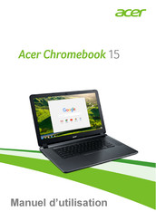 Acer Chromebook 15 Manuel D'utilisation