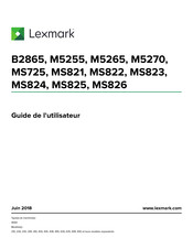 Lexmark MS826 Manuel De L'utilisateur