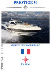 Jeanneau PRESTIGE 50 Manuel Du Propriétaire