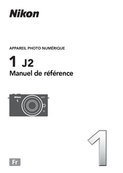 Nikon 1 J2 Manuel De Référence