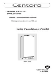 Chaffoteaux & Maury Centora 24 VMC Notice D'installation Et D'emploi