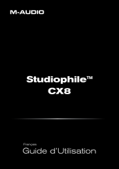 M-Audio Studiophile CX8 Guide D'utilisation