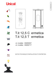 Unical T.it 12,5 C ermetica Notice Technique D'installation Et D'entretien