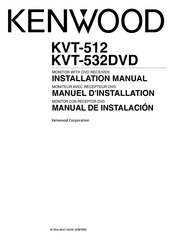 Kenwood KVT-532DVD Manuel D'installation