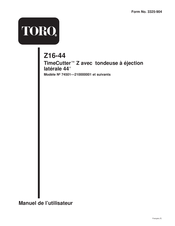 Toro TimeCutter Z16-44 Manuel De L'utilisateur