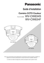 Panasonic WV-CW634S Guide D'installation