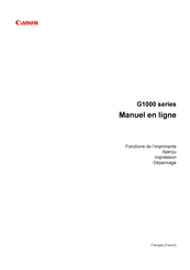 Canon G1000 Série Manuel En Ligne