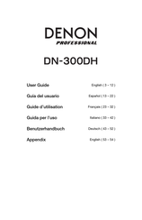 Denon Professional DN-300DH Guide D'utilisation