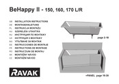 RAVAK BeHappy II 160 R Instructions De Montage