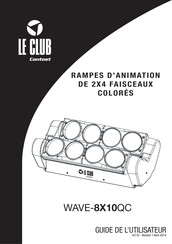 le club WAVE-8X10QC Guide De L'utilisateur