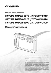 Olympus STYLUS TOUGH-3000 Manuel D'instructions