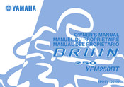 Yamaha YFM250BT Manuel Du Propriétaire