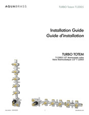 aquabrass TURBO Totem T12005 Guide D'installation