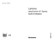 Lenovo IdeaCentre A7 Série Guide D'utilisation