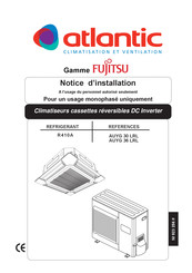 Atlantic Fujitsu AUYG 36 LRL Notice D'installation