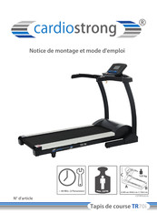 CARDIOSTRONG TR70i Notice De Montage Et Mode D'emploi