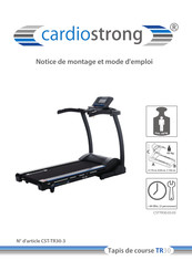 CARDIOSTRONG TR30 Notice De Montage Et Mode D'emploi