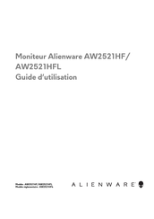 Alienware AW2521HF Guide D'utilisation