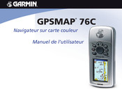 Garmin GPSMAP 76C Manuel De L'utilisateur