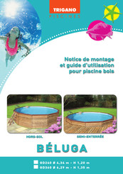 Trigano PISCINES GD240 Notice De Montage Et Guide D'utilisation