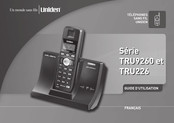 Uniden TRU226 Série Guide D'utilisation