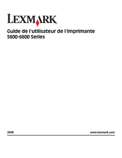 Lexmark 5600 Série Guide De L'utilisateur
