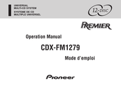 Pioneer Premier CDX-FM1279 Mode D'emploi