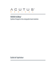 Acutus Medical 900000 AcQMap Guide De L'opérateur