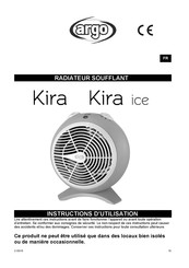 Argo Kira ice Instructions D'utilisation