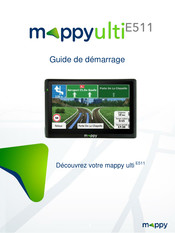 Mappy ulti E511 Guide De Démarrage