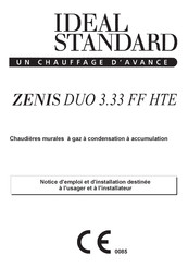 Ideal Standard ZENIS DUO 3.33 FF HTE Notice D'emploi Et D'installation Destinée À L'usager Et À L'installateur