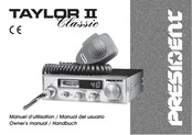 PRESIDENT TAYLOR II Classic Manuel D'utilisation